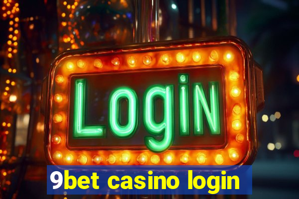 9bet casino login