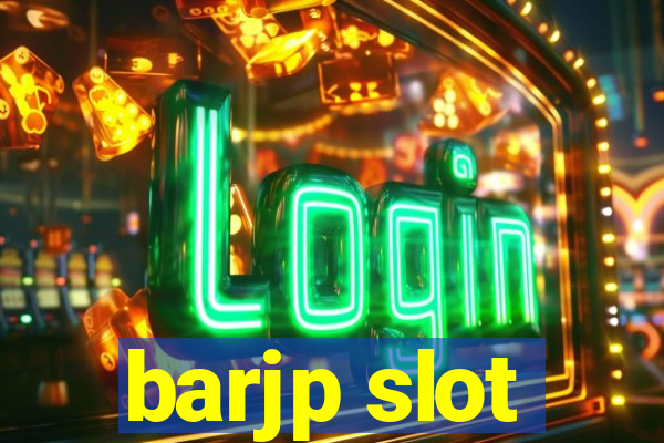 barjp slot