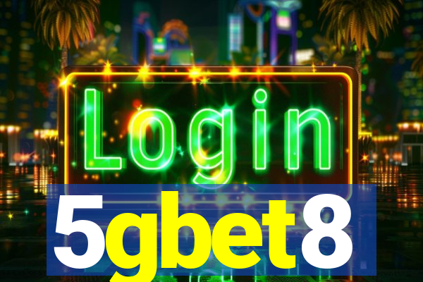 5gbet8