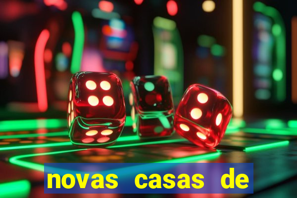 novas casas de apostas com b么nus