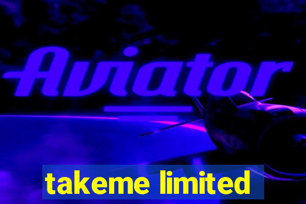 takeme limited