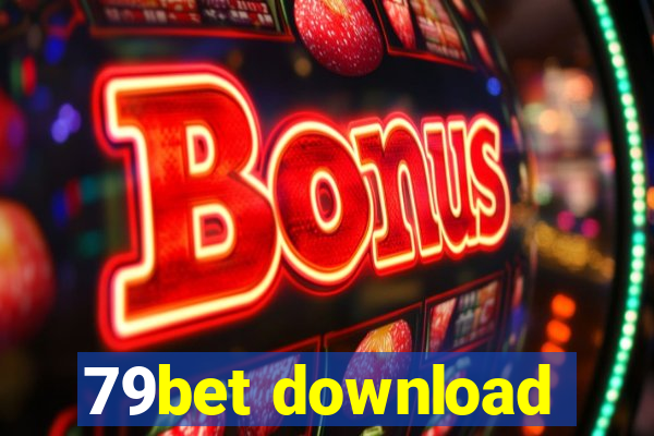 79bet download