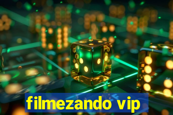 filmezando vip