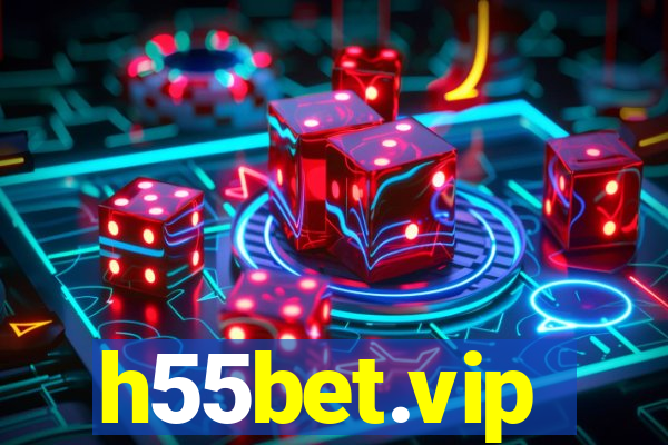 h55bet.vip