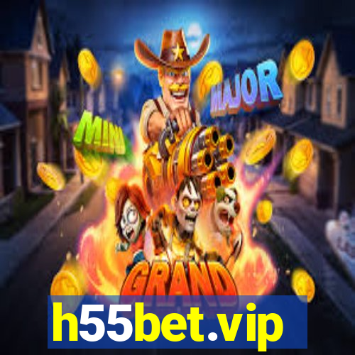 h55bet.vip