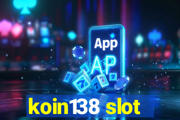 koin138 slot