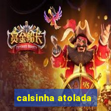 calsinha atolada