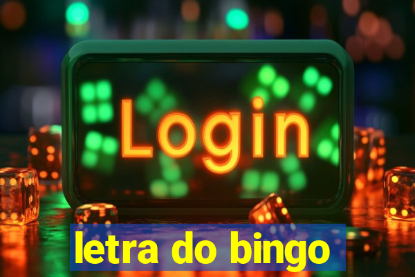 letra do bingo