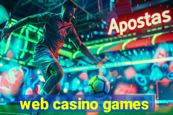 web casino games