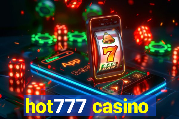 hot777 casino