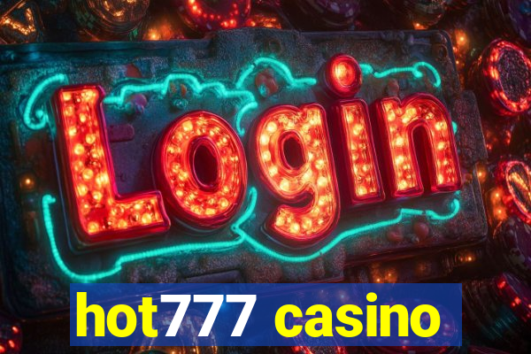 hot777 casino