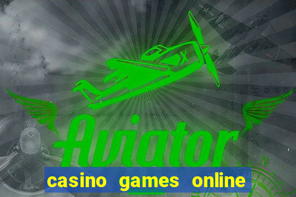 casino games online for real money