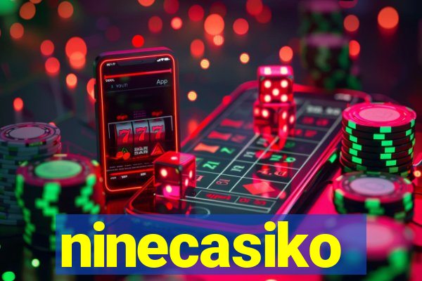 ninecasiko