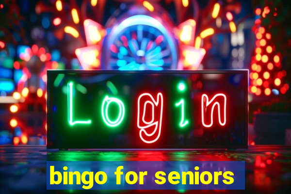 bingo for seniors