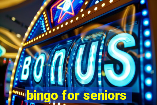 bingo for seniors