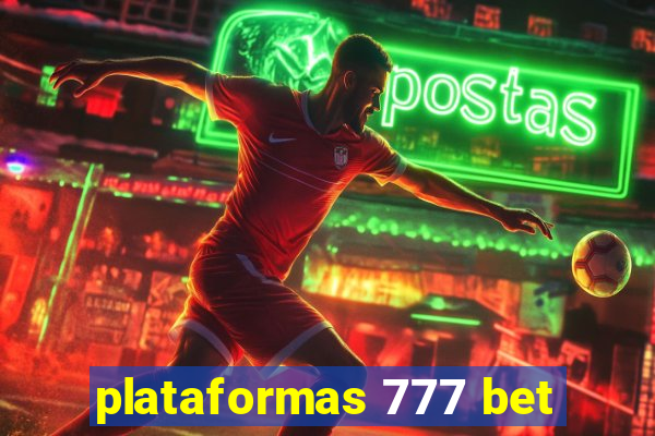 plataformas 777 bet