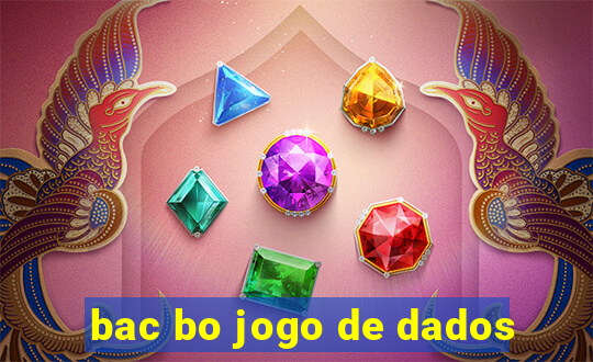 bac bo jogo de dados