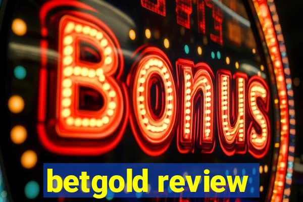 betgold review