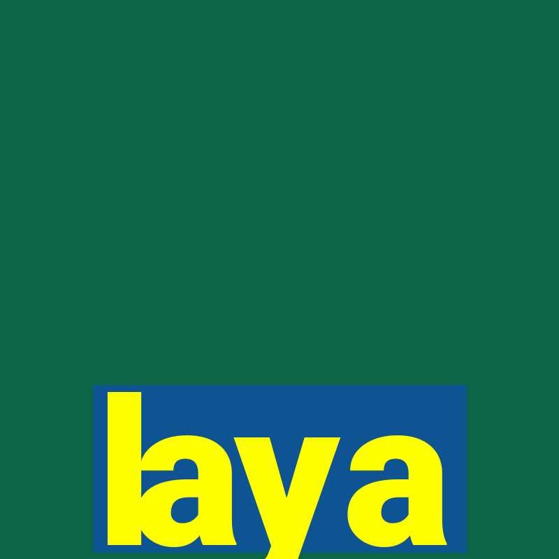 laya