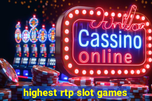 highest rtp slot games