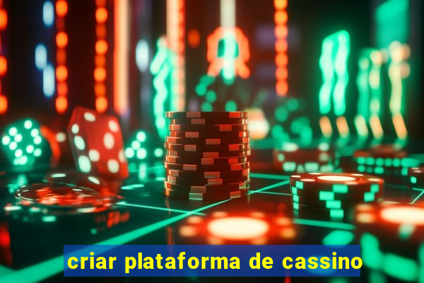 criar plataforma de cassino