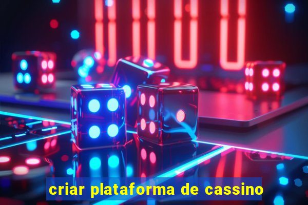 criar plataforma de cassino