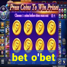 bet o'bet