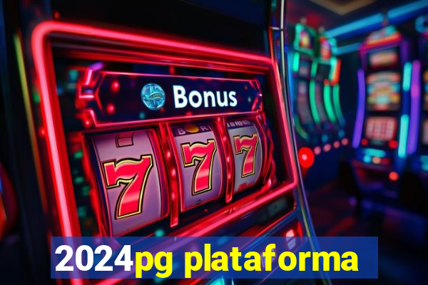 2024pg plataforma