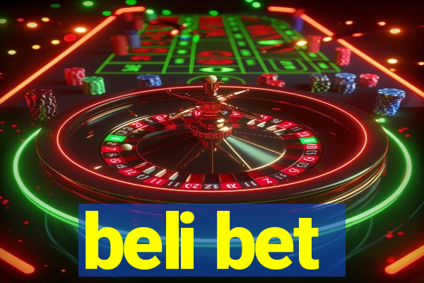 beli bet