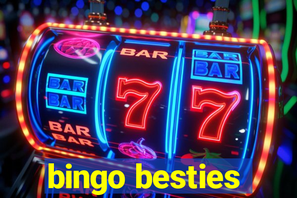 bingo besties