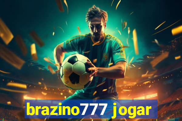 brazino777 jogar