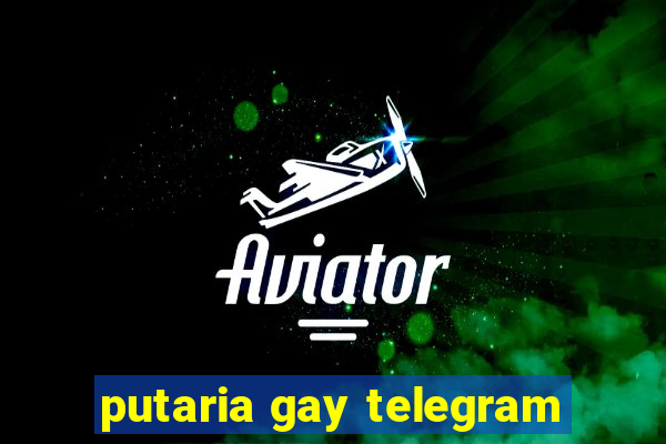 putaria gay telegram