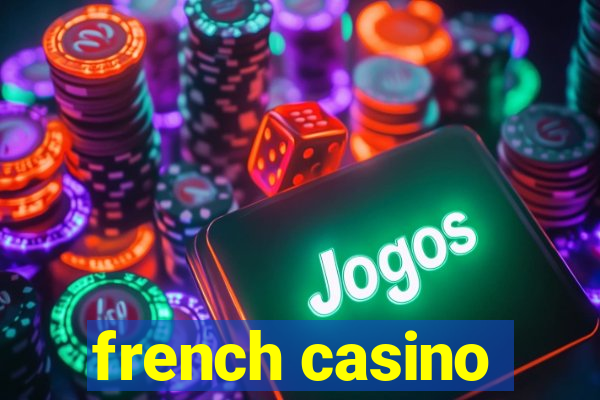 french casino