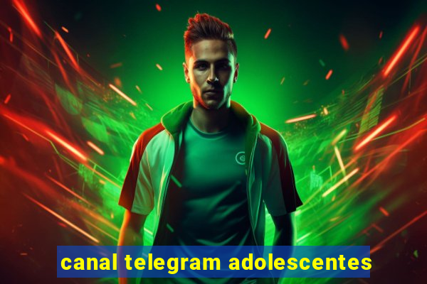 canal telegram adolescentes