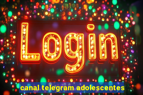 canal telegram adolescentes