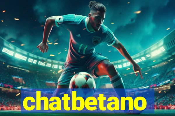 chatbetano