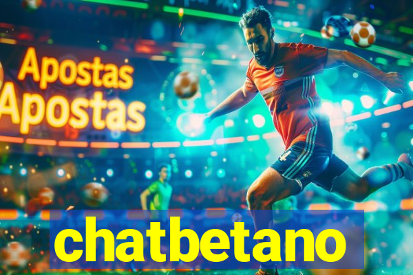 chatbetano