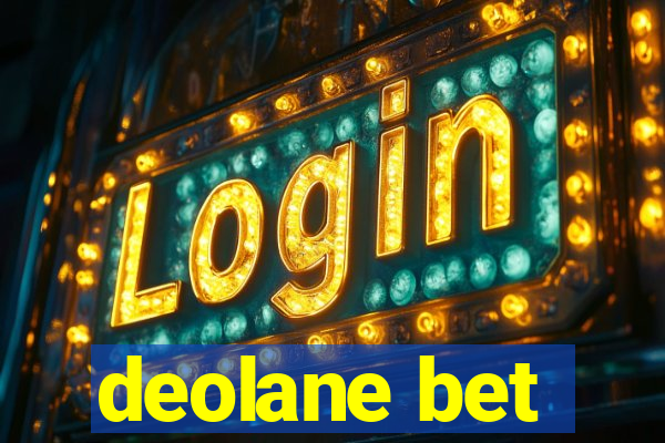 deolane bet