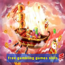 free gambling games slots