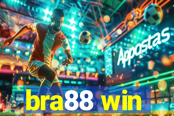 bra88 win