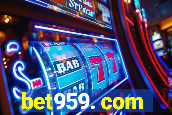 bet959. com