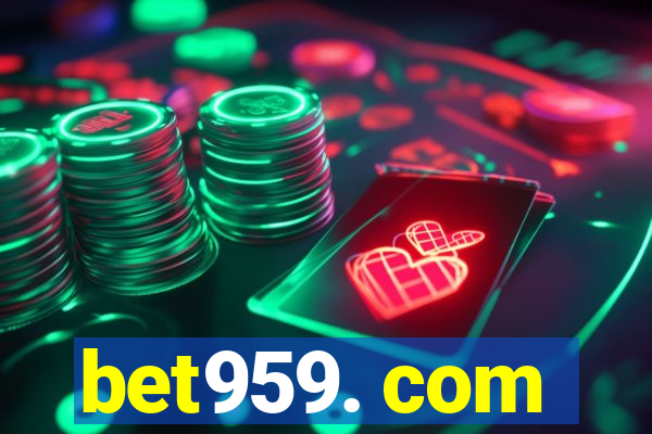 bet959. com