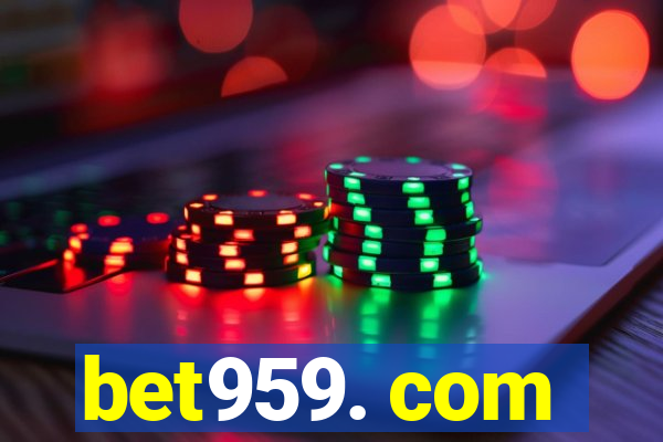 bet959. com