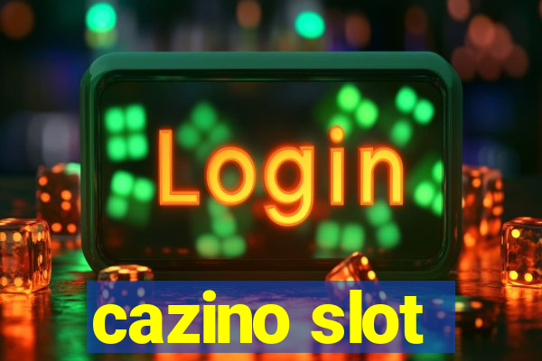 cazino slot