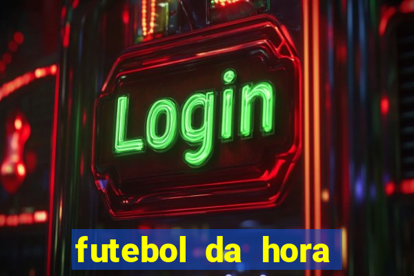 futebol da hora 3.3 atualizado