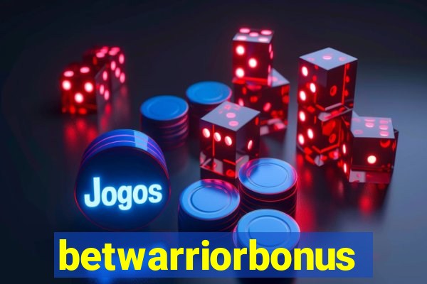 betwarriorbonus