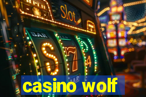 casino wolf