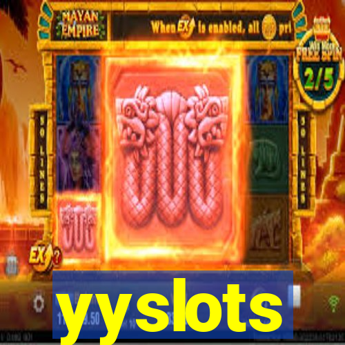 yyslots