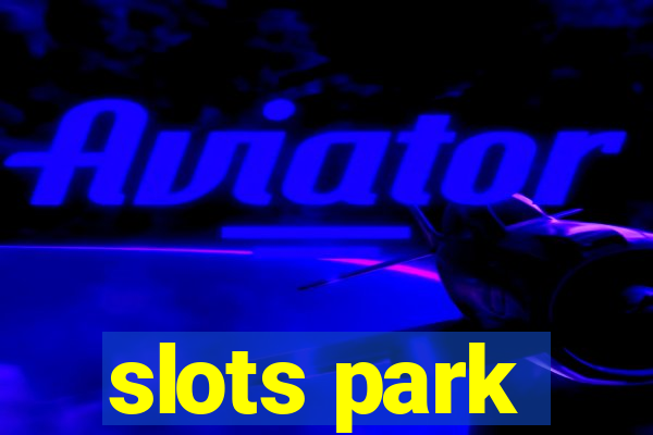 slots park