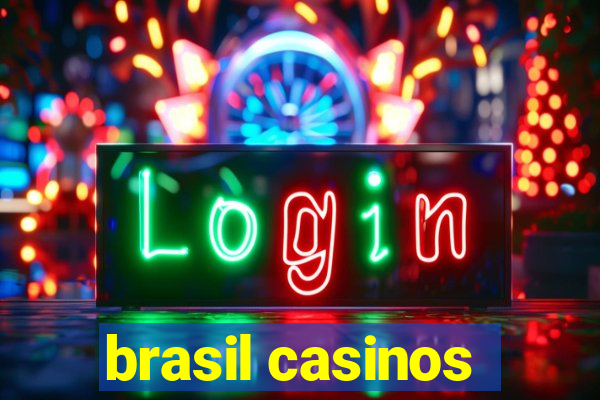 brasil casinos